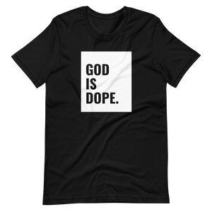 God Is Dope Short-Sleeve Unisex T-Shirt